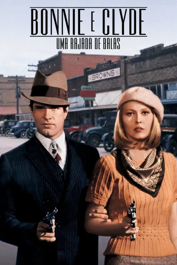 Bonnie e Clyde – Uma Rajada de Balas