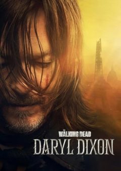 The Walking Dead: Daryl Dixon 1ª Temporada (2023) WEB-DL 720p/1080p Dual Áudio