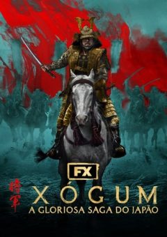 Xógum: A Gloriosa Saga do Japão 1ª Temporada  (2024)