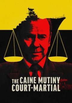 The Caine Mutiny Court-Martial (2023)