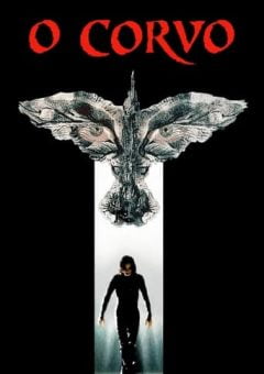 O Corvo (1994) BluRay 1080p Dual Áudio