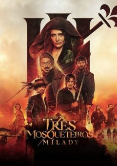 Os Três Mosqueteiros: Milady (2023) WEB-DL 1080p Dual Áudio