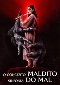 O Concerto Maldito, Sinfonia do Mal (2024) WEB-DL Dual Áudio