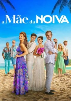 A Mãe da Noiva  (2024)