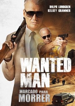 Wanted Man: Marcado Para Morrer  (2024)