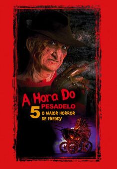 A Hora do Pesadelo 5: O Maior Horror de Freddy Torrent – BluRay 720p/1080p Dual Áudio