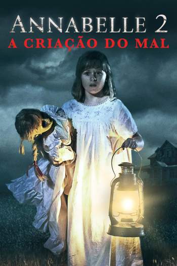 Annabelle 2: A Criação do Mal (2017) BluRay 720p/1080p Dual Áudio