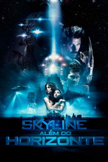 Skyline: Além do Horizonte Torrent (2017) BluRay 720p/1080p Dual Áudio