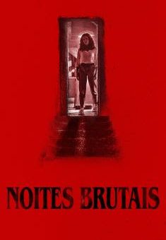 Noites Brutais Torrent (2022)