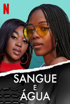 Sangue e Água 1ª Temporada Torrent (2020) WEB-DL 720p Dual Áudio