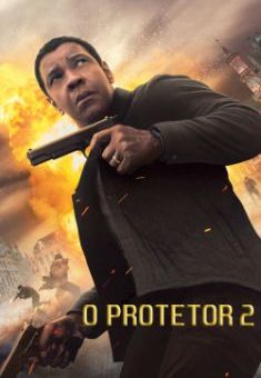 O Protetor 2 Torrent – BluRay 1080p Dual Áudio