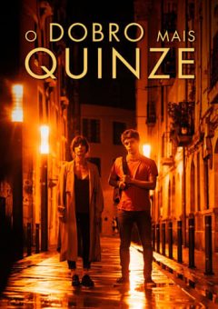 O Dobro Mais Quinze (2019) WEB-DL 1080p Dual Áudio