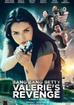 Bang Bang Betty: Valerie’s Revenge (2023) WEBRip 1080p Dual Áudio