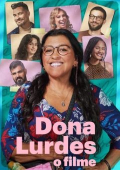 Dona Lurdes: O Filme (2024) WEB-DL Nacional