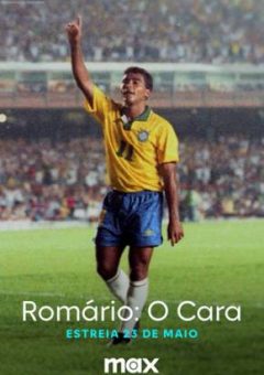 Romário, O Cara 1ª Temporada  (2024) WEB-DL 1080p Nacional