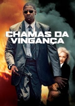 Chamas da Vingança  (2004)