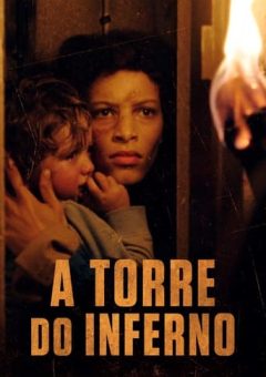 A Torre do Inferno La tour / The Tower  (2023)