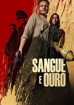 Sangue e Ouro (2023)