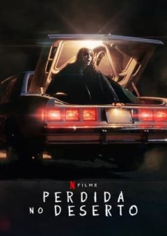 Perdida no Deserto Torrent (2023) WEB-DL 1080p Dual Áudio