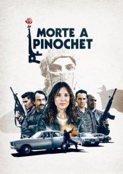 Morte a Pinochet (2020)