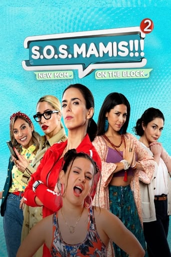 S.O.S Mamis 2: Mosquita Muerta (2023)