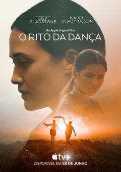 O Rito da Dança (2024) WEB-DL 1080p Dual Áudio