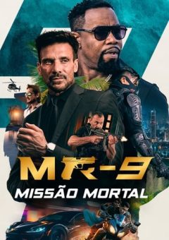 MR-9: Missão Mortal (2024) WEB-DL 1080p Dual Áudio