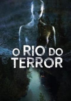 O Rio do Terror (2022)