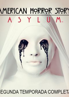 American Horror Story: Asylum 2ª Temporada (2012) Dual Áudio