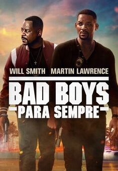 Bad Boys Para Sempre (2020) BluRay 720p/1080p Dual Áudio