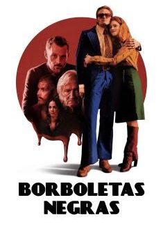 Borboletas Negras 1ª Temporada Torrent (2022) WEB-DL 720p/1080p Legendado