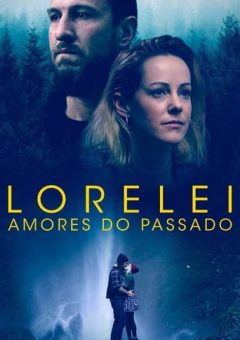 Lorelei: Amores do Passado (2020)