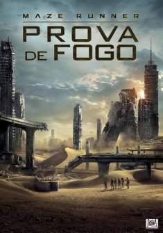 Maze Runner: Prova de Fogo (2015) BluRay 720p/1080p Dual Áudio