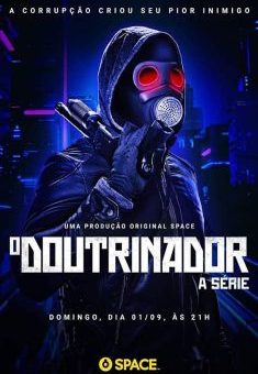 O Doutrinador 1ª Temporada (2019) 720p Nacional