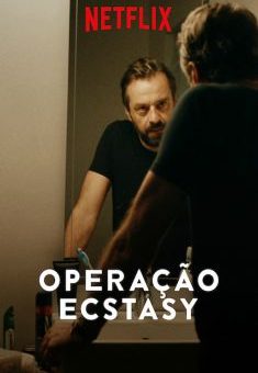 Operação Ecstasy 1ª Temporada (2019)