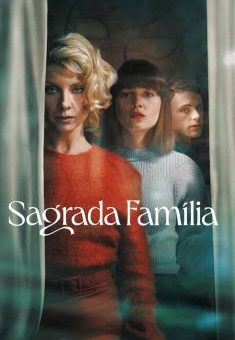 Sagrada Família 1ª Temporada (2022) WEB-DL 720p/1080p Legendado