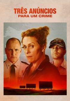 Três Anúncios Para um Crime Torrent – BluRay 720p/1080p Dual Áudio