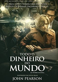 Todo o Dinheiro do Mundo  BluRay 720p/1080p Dual Áudio