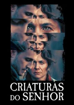 Criaturas do Senhor Torrent (2022) WEB-DL 1080p Dual Áudio