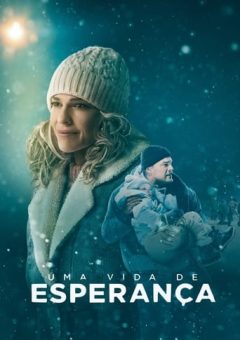 Uma Vida de Esperança (2024) WEB-DL 720p/1080p Dual Áudio