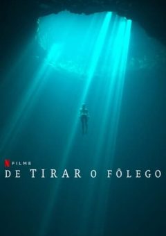 De Tirar o Fôlego Torrent (2023) WEB-DL 1080p Dual Áudio