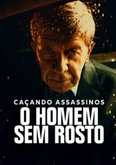 Caçando Assassinos: O Homem Sem Rosto (2023) WEB-DL 1080p Dual Áudio