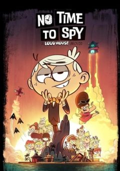 Loud House: Sem Tempo para Espionar (2024) WEB-DL 1080p Dual Áudio