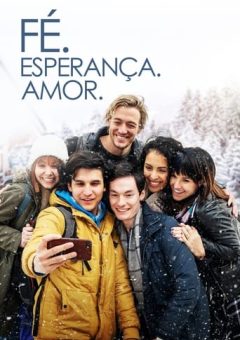 Fé. Esperança. Amor. Torrent (2021) WEB-DL 1080p Dual Audio