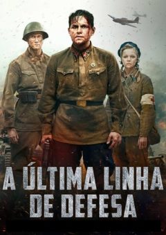 A Última Linha de Defesa (2020) WEB-DL 1080p Dual Áudio