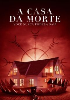 A Casa da Morte (2022)