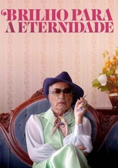 Brilho Para a Eternidade Torrent (2021) WEB-DL 1080p Dual Áudio