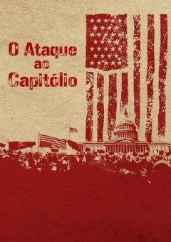 O Ataque ao Capitólio Torrent (2023) WEB-DL 1080p Dual Áudio