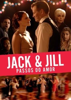 Jack & Jill Nos Passos do Amor Torrent (2022) WEB-DL 1080p Dual Áudio