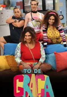 Tô de Graça 1ª Temporada (2017) WEB-DL 720p Nacional